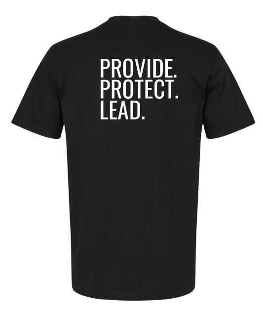 PROVIDE. PROTECT. LEAD. Tee